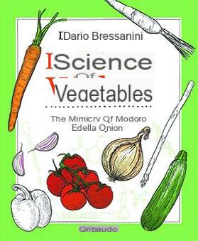 Cómo cocinar verduras con la ayuda de la ciencia.